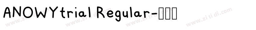 ANOWYtrial Regular字体转换